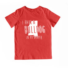 Load image into Gallery viewer, I HAVE A BULLDOG IN MY DIAPER Child Tee IN MY DIAPER