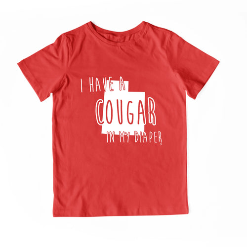 I HAVE A COUGAR IN MY DIAPER Child Tee IN MY DIAPER